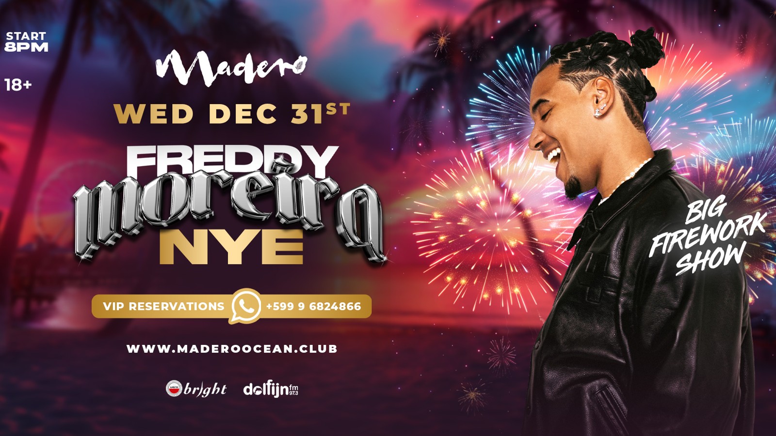 Freddy Moreira NYE – Madero Ocean Club - Image 1